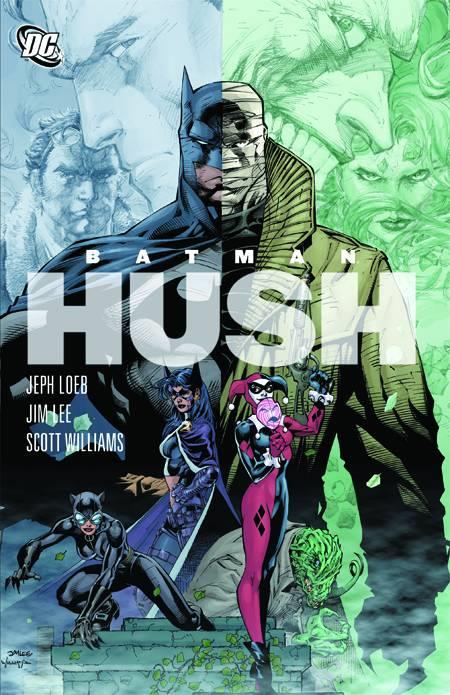 Batman Hush Loeb, Jeph; Williams, Scott; Starkings, Richard; Sinclair, Alex and Lee, Jim