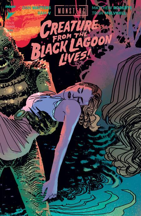 Universal Monsters Creature From The Black Lagoon Lives #3 (of 4) Cvr C Inc 1:10 Dani Connecting Var Image Comics Comic Book