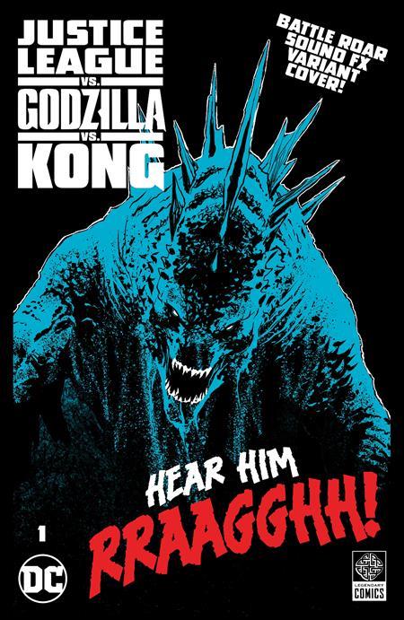 Justice League Vs Godzilla Vs Kong #1 (of 7) Cvr F Christian Duce Godzilla Roar Sound Fx Gatefold Var Allocations May Occur DC Comics Comic Book