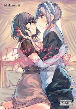 I Don't Need A Happy Ending Yen Press 2023 GN
