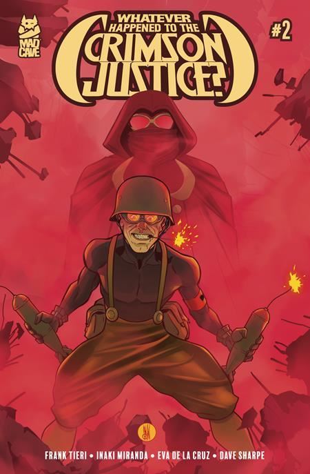 WHATEVER HAPPENED TO THE CRIMSON JUSTICE #2 (OF 5) (MR)  Mad Cave Studios Comic Book 2025