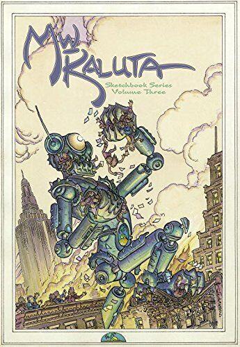 Michael Wm. Kaluta: Sketchbook Series, Volume Three BY Kaluta, Michael Wm  Paperback 2012