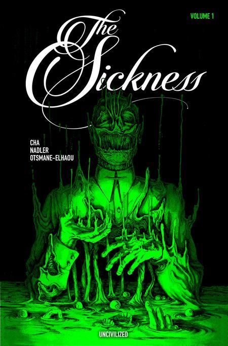 Sickness Tp Vol 1 Uncivilized Books Comic Book