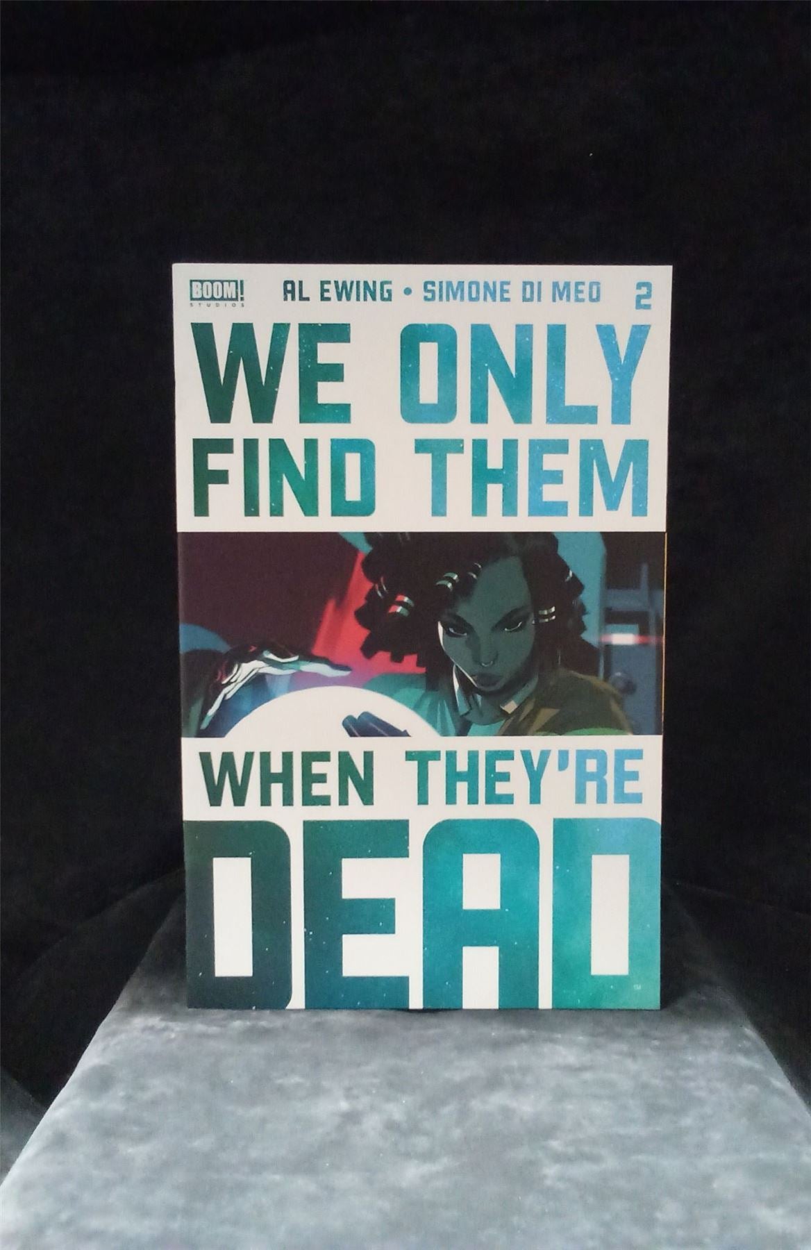 We Only Find Them When They're Dead #2 Fourth Print Cover 2020 Boom Studios Comic Book