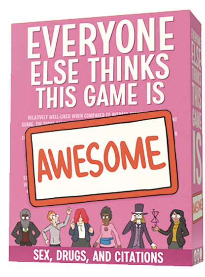 Everyone Else Thinks This Game is Awesome Sex / Drugs ExpantionBy Cryptozoic Board Game