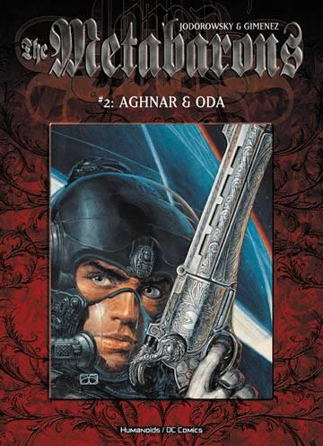 The Metabarons TP Vol 2: Aghnar and Oda Humanoids Inc 2012 Jodorowsky