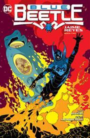 Blue Beetle Jaime Reyes Tp Book 02 DC Comics