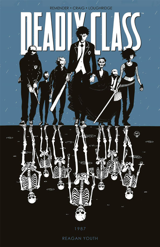 Deadly Class Tp Vol 01 Reagan Youth Image Comics