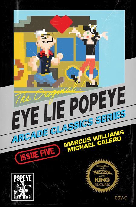 EYE LIE POPEYE #5 (OF 5) CVR C MICHAEL CALERO VIDEO GAME HOMAGE VAR  Massive Publishing Comic Book 2025