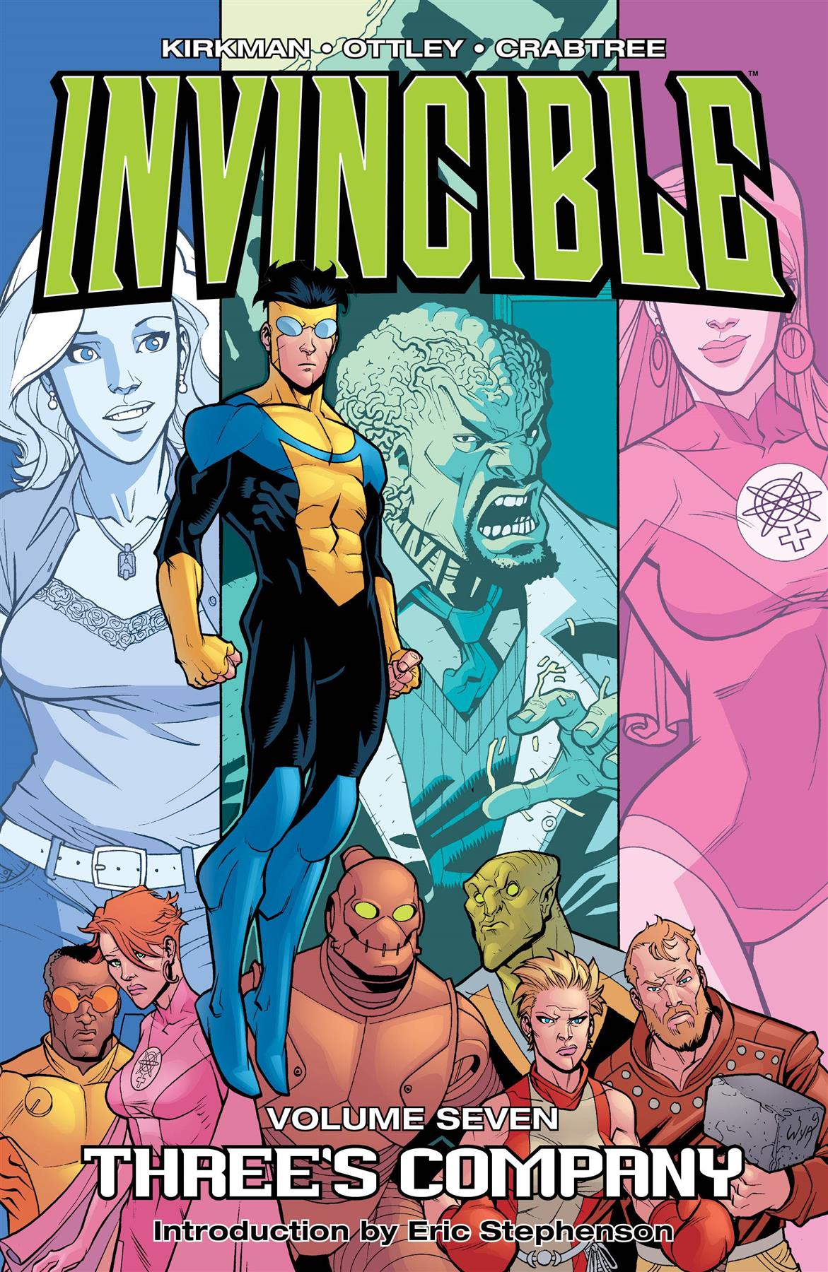 Invincible (Book 7): Three's Company (v. 7) [Paperback] [Oct 24, 2006] Kirkma...