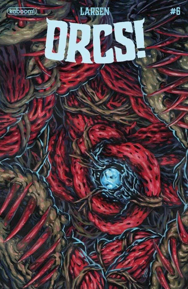 Orcs #6 (of 6) Cvr A Larsen Boom! Studios Comic Book