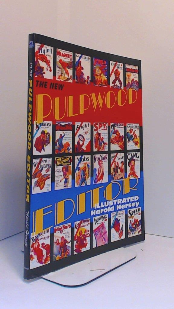 The New Pulpwood Editor [Paperback] Hersey, Harold; Locke, John L. and Gunnison, John