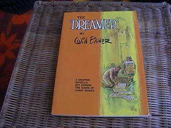 The Dreamer [Paperback] Eisner, Will