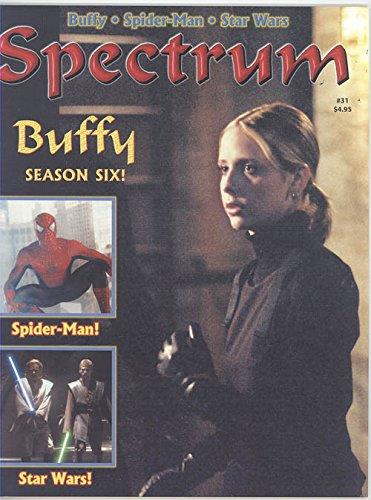 Spectrum: the Magazine of Television, Film, & Comics {Volume 1, Number 31, August 2002} [Paperback] Miller, Craig {Publisher} And John Thorne {With Assistance Of}