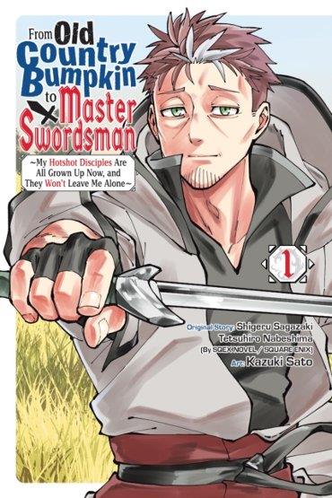 From Old Country Bumpkin To Master Swordsman Vol 1 Yen Press 2025 GN