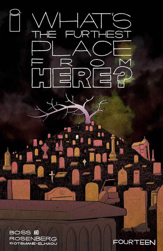 Whats The Furthest Place From Here #14 Cvr A Boss (mr) Image Comics Buy-sell Comic Book