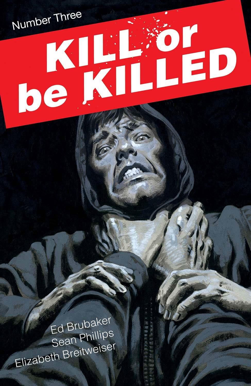 Kill Or Be Killed #3 Image Comics Comic Book