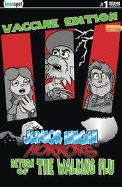 Junior High Horrors Walking Flu Vaccine Ed #1 Cvr D 5 Copy I Keenspot Entertainment Comic Book