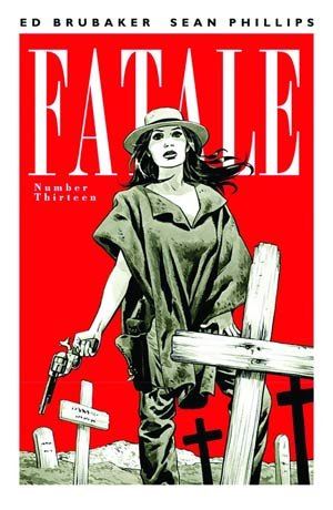 Fatale #13 Image Comics Comic Book