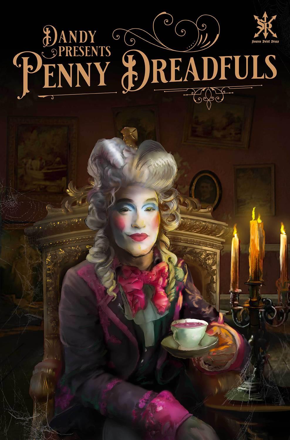 Dandy Presents Penny Dreadfuls One Shot (mr) Source Point Press Comic Book