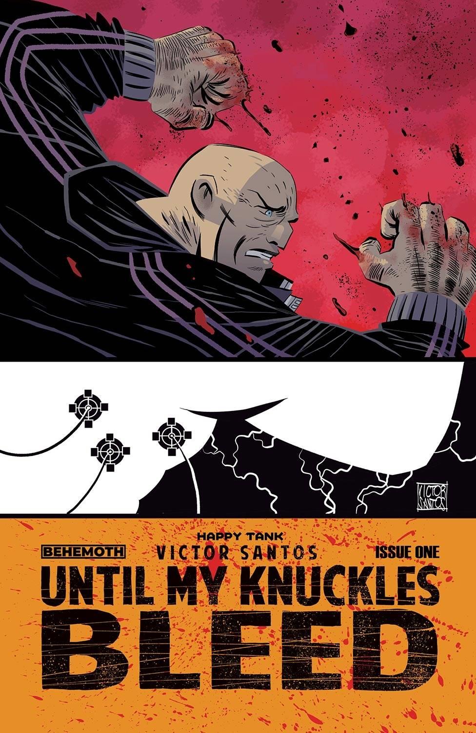 Until My Knuckles Bleed #1 Cvr A Santos (mr) Behemoth Comics Comic Book