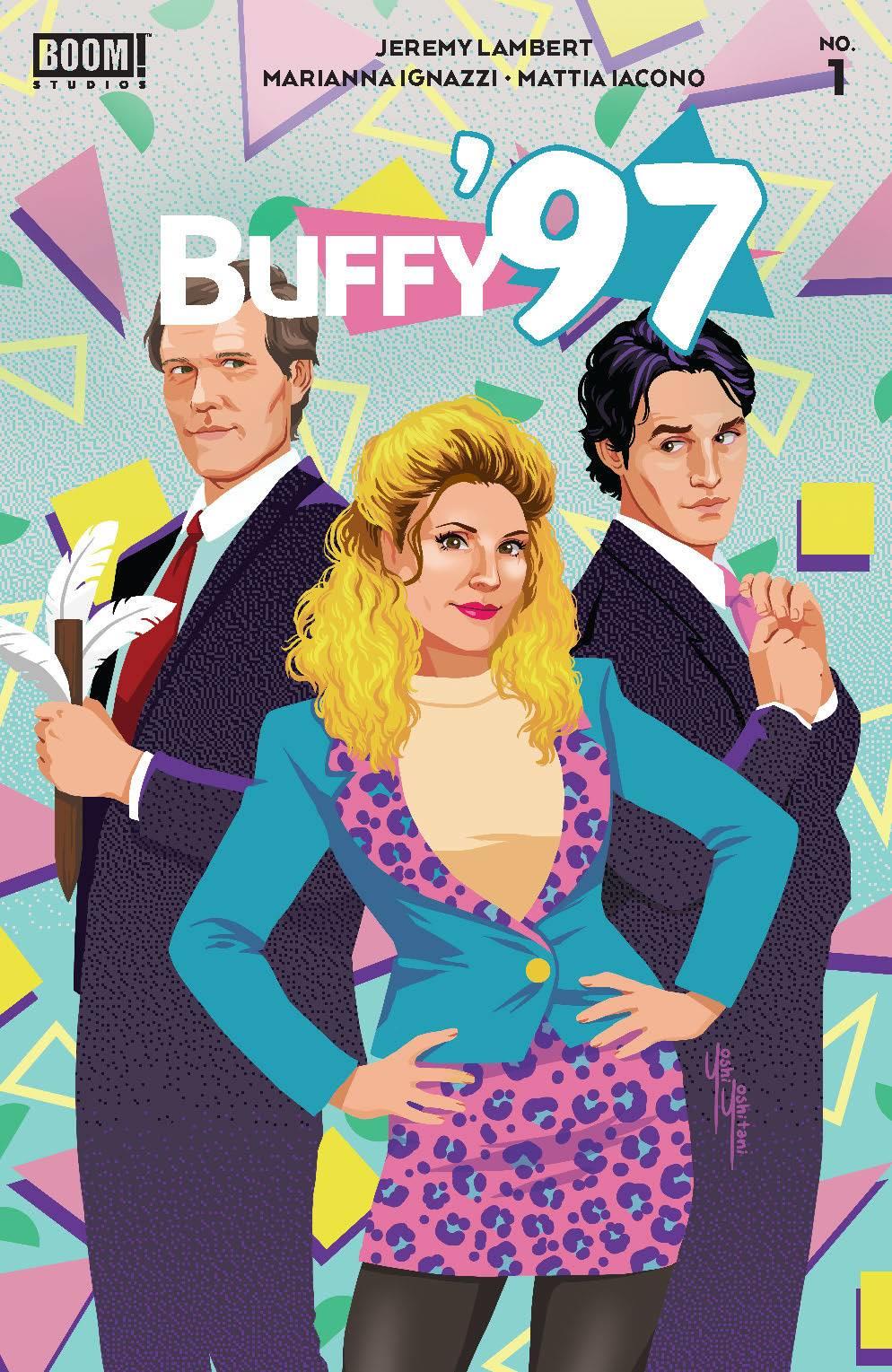 Buffy 97 #1 Cvr C 10 Copy Incv Yoshitani Boom! Studios Comic Book
