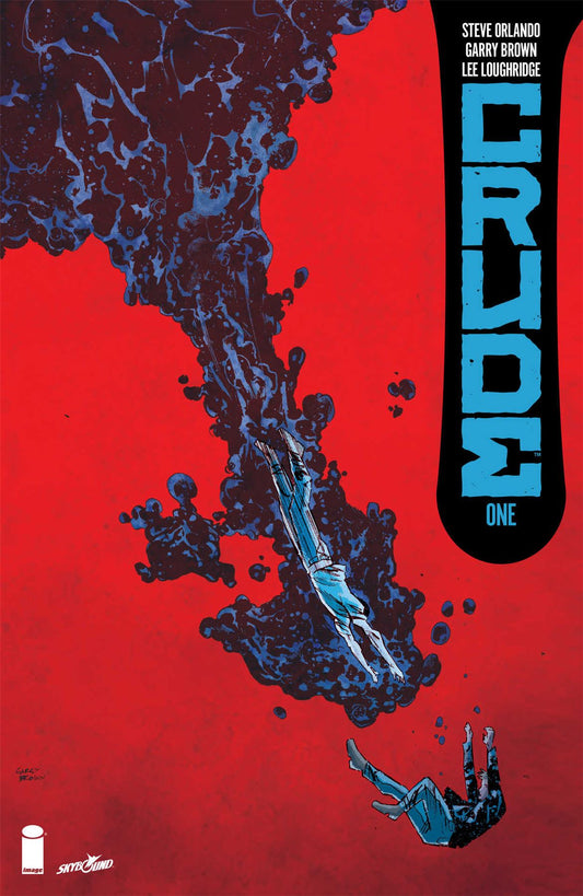 Crude #1 Image Comics Comic Book