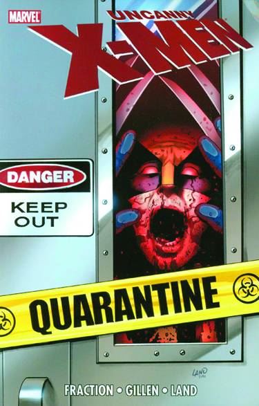 Uncanny X-Men Quarantine TP