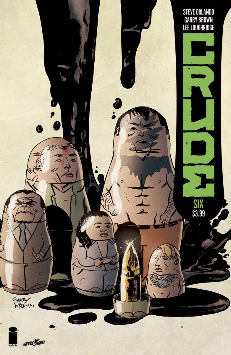 Crude #6 Image Comics Comic Book