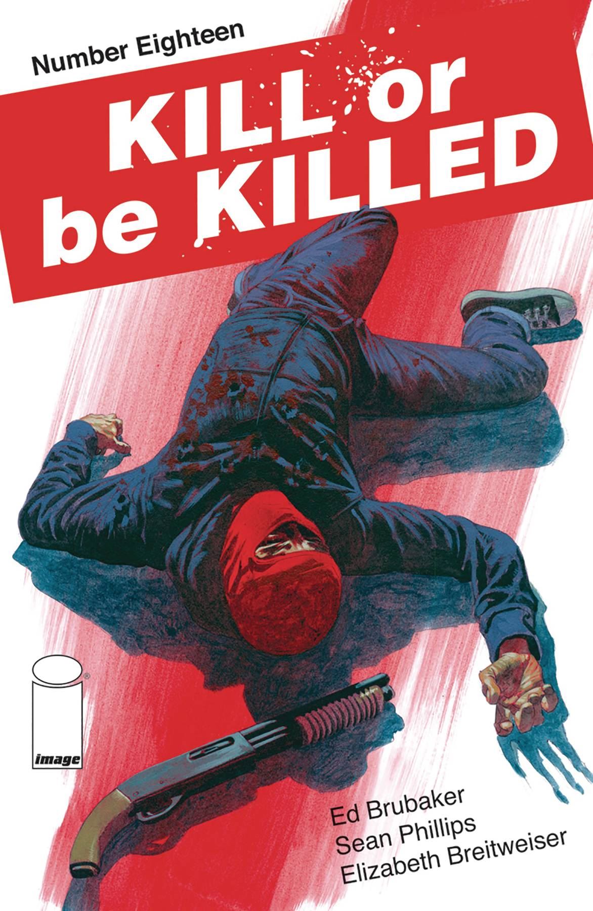 Kill Or Be Killed #18 Image Comics Comic Book