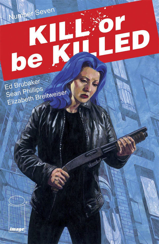 Kill Or Be Killed #7 Image Comics Comic Book