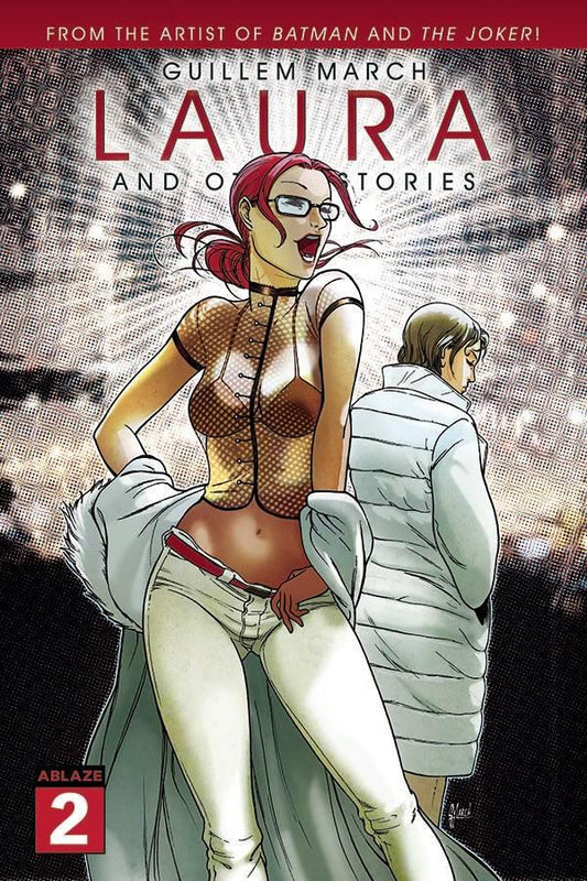 Guillem March Laura #2 Cvr A Guillem March (mr) Ablaze Comic Book