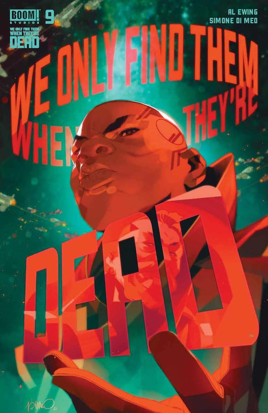 We Only Find Them When Theyre Dead #9 Cvr A Di Meo Boom! Studios Comic Book