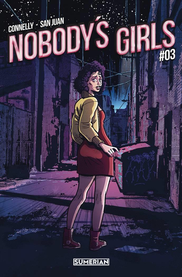 Nobodys Girls #3 (of 3) Cvr A San Juan (mr) Sumerian Comics Comic Book