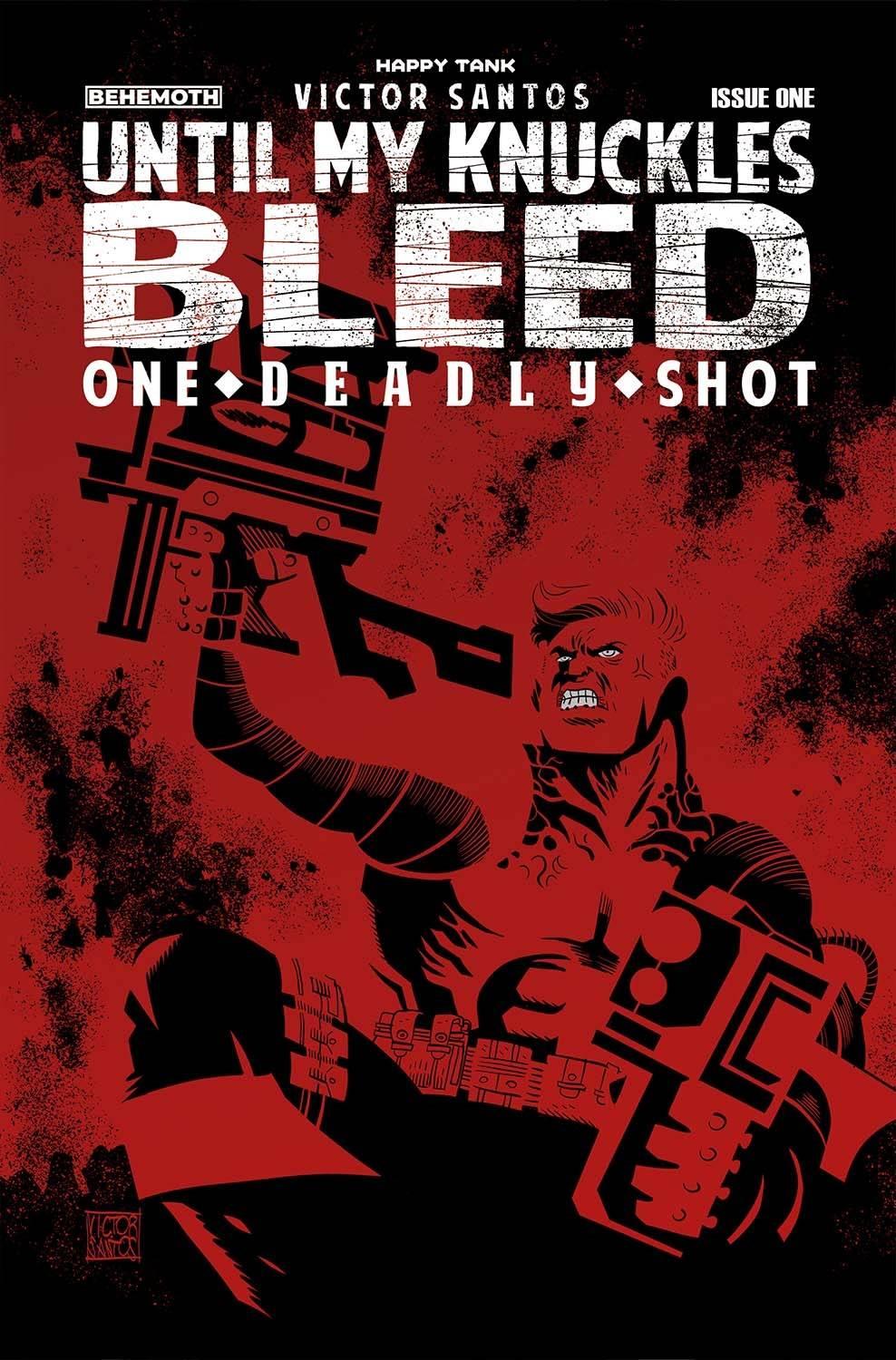 Until My Knuckles Bleed One Deadly Shot #1 Cvr D 10 Copy Inc Behemoth Comics Comic Book