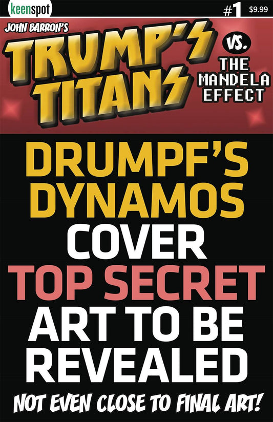 Trumps Titans Vs Mandela Effect #1 (Cvr C Drumpfs Dynamos Var) Keenspot Entertainment Comic Book