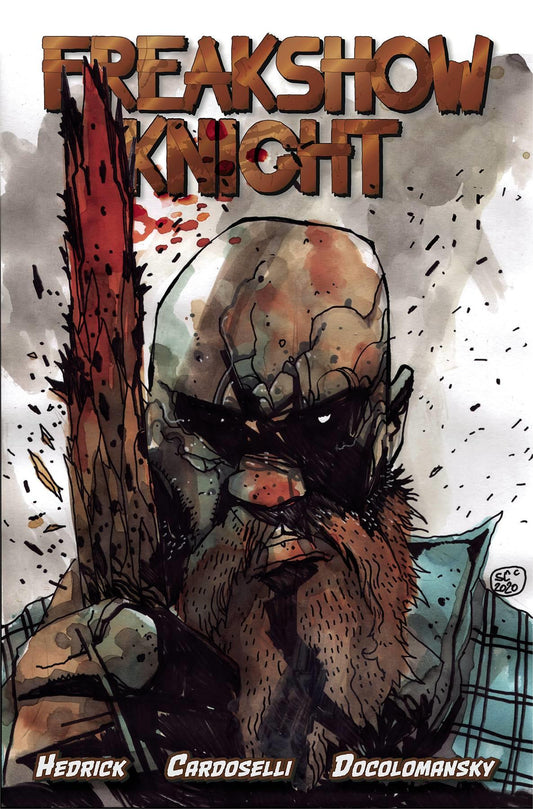 Freakshow Knight 5 Copy Pirozzi Var Incv (net) Second Sight Publishing Comic Book
