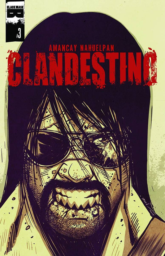 Clandestino #3 () Black Mask Comics Comic Book