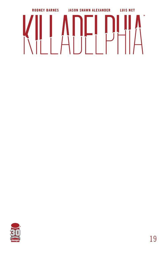 Killadelphia #19 Cvr E Blank Sketch Cvr (mr) Image Comics Comic Book