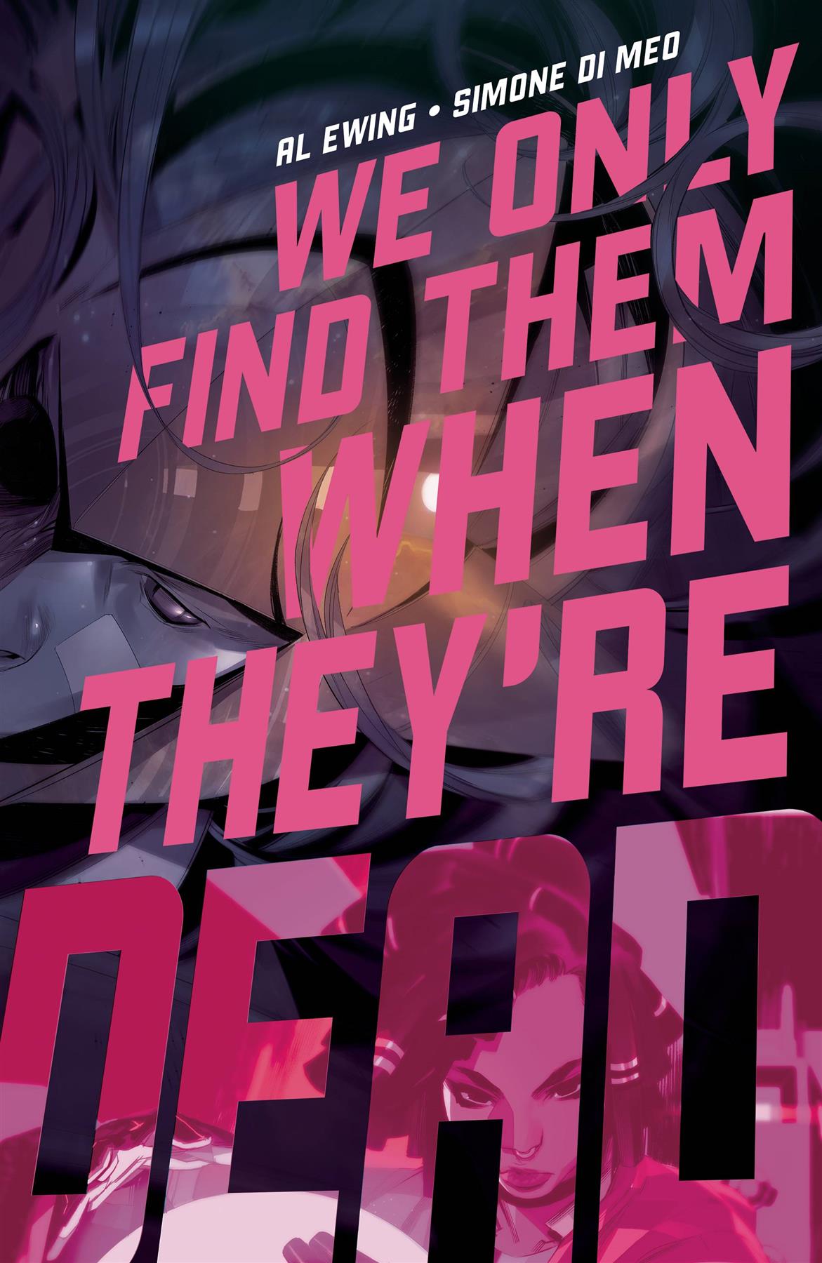 We Only Find Them When Theyre Dead #2 Cvr A Main (Cvr A Main) Boom! Studios Comic Book 2020