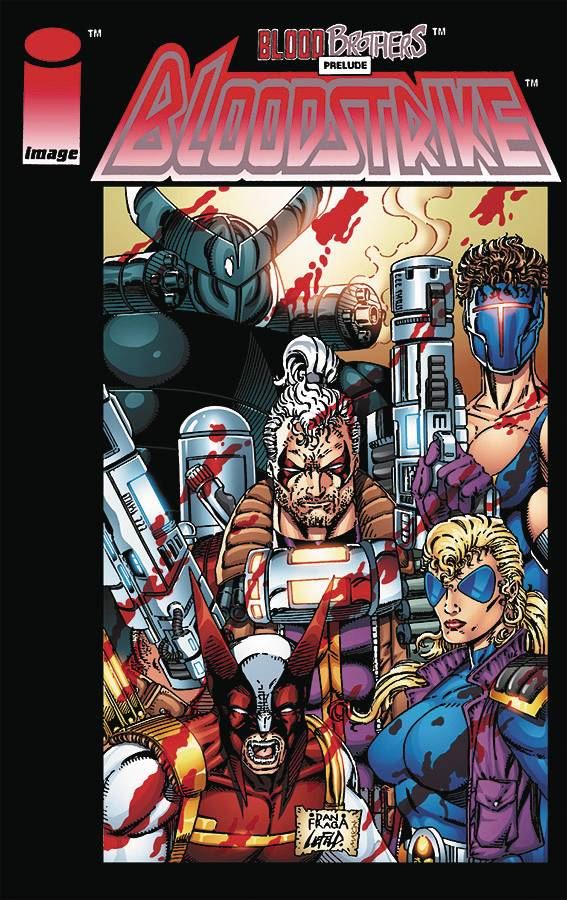 Bloodstrike #1 Remasterd Ed Cvr A Fraga (Remasterd Ed Cvr A Fraga) Image Comics Comic Book