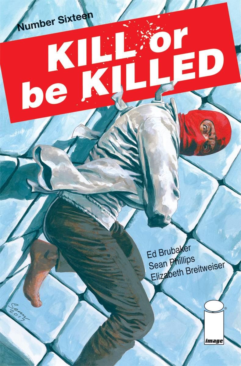 Kill Or Be Killed #16 Image Comics Comic Book