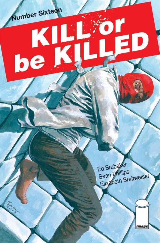 Kill Or Be Killed #16 Image Comics Comic Book